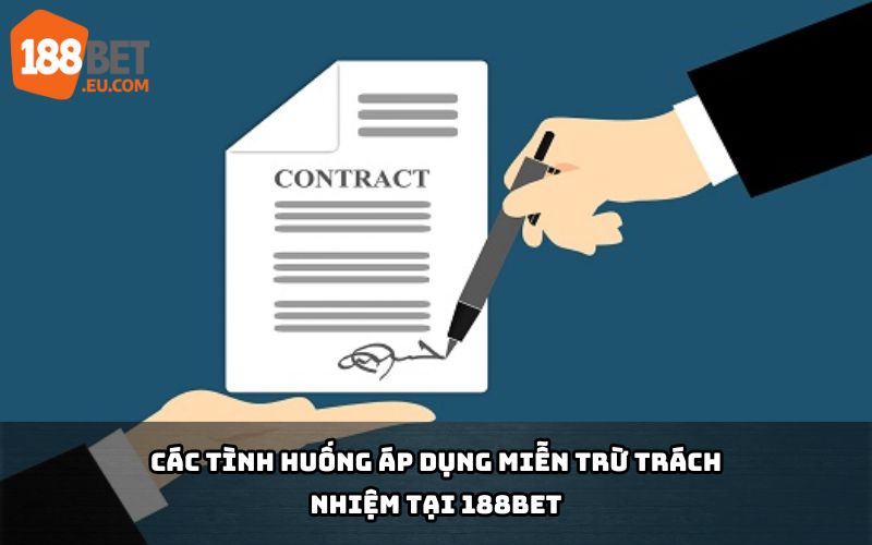 Khám phá các trường hợp áp dụng Miễn Trừ Trách Nhiệm 188Bet, bảo vệ người chơi trước rủi ro ngoài ý muốn Khám phá các trường hợp áp dụng Miễn Trừ Trách Nhiệm 188Bet, bảo vệ người chơi trước rủi ro ngoài ý muốn